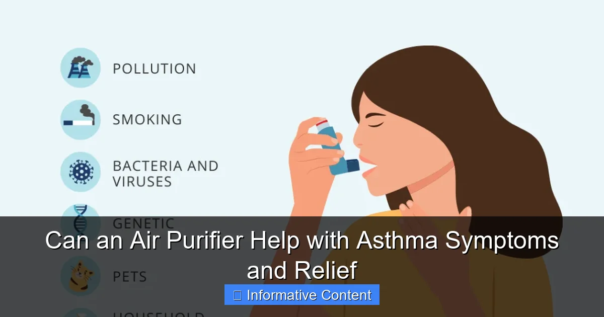 Can an Air Purifier Help with Asthma Symptoms and Relief