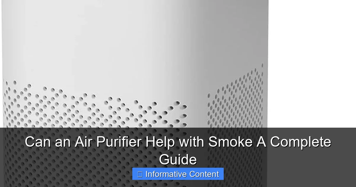 Can an Air Purifier Help with Smoke A Complete Guide