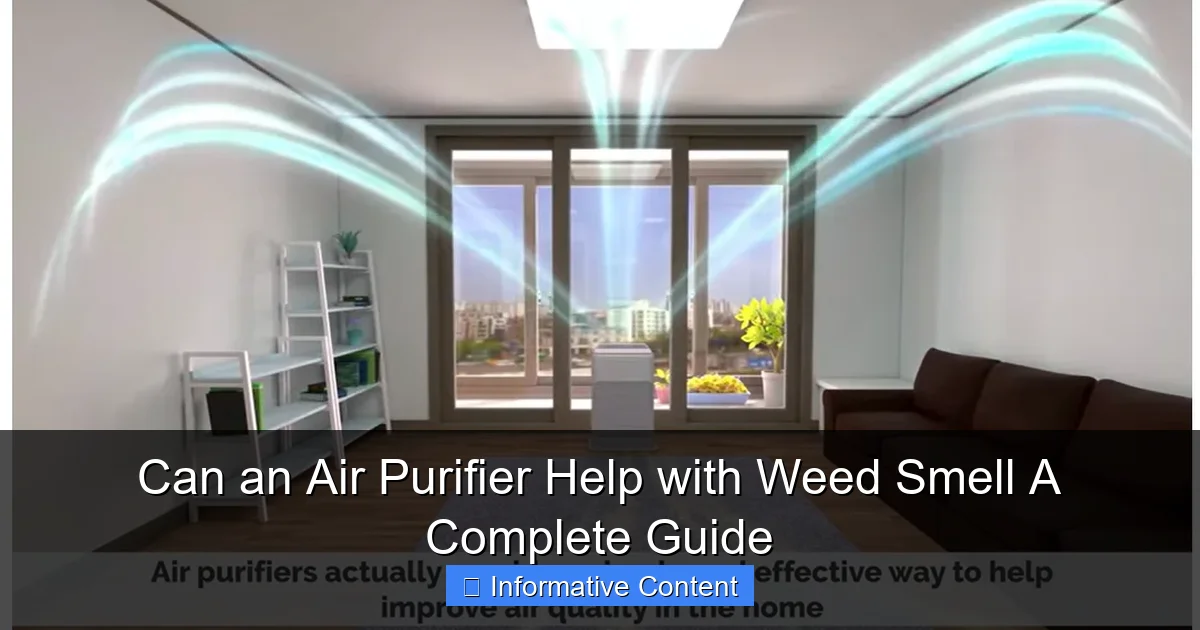 Can an Air Purifier Help with Weed Smell A Complete Guide