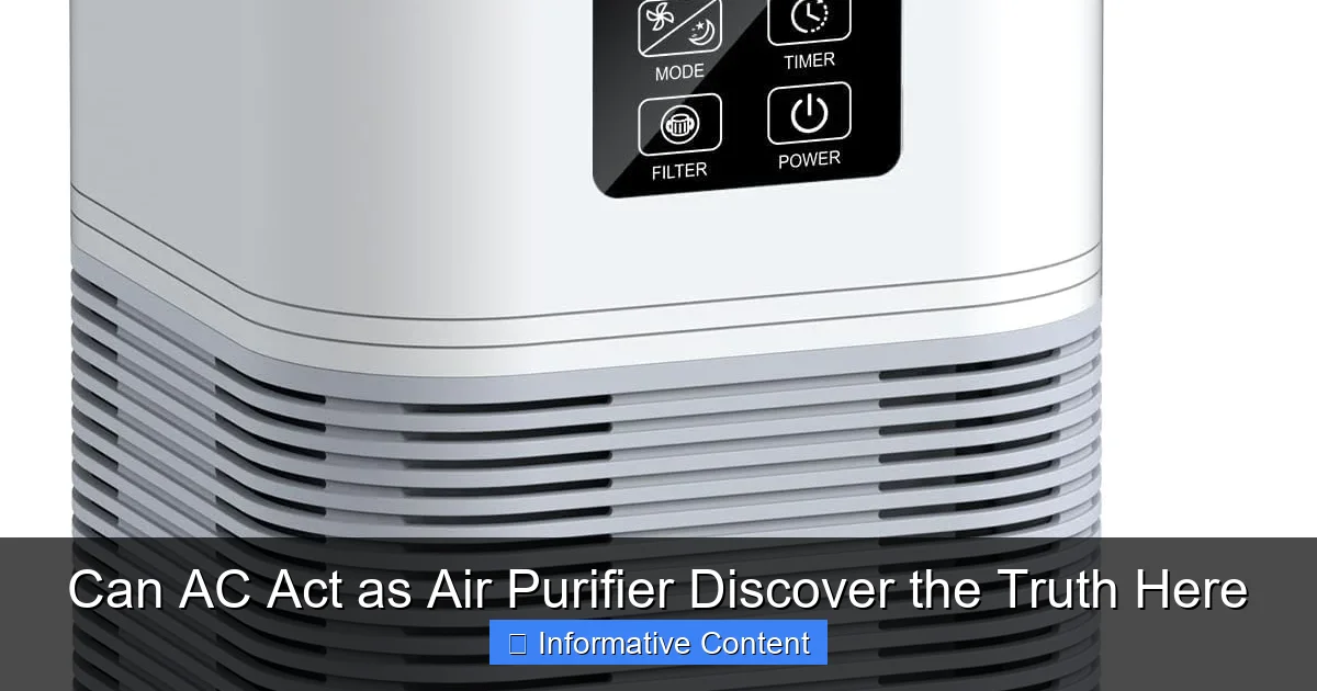 Can AC Act as Air Purifier Discover the Truth Here