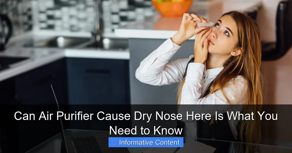 Can Air Purifier Cause Dry Nose Here Is What You Need to Know