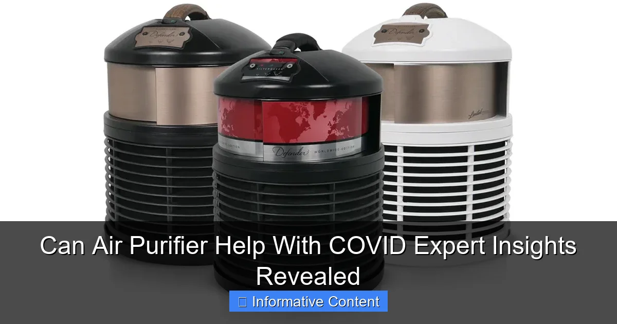 Can Air Purifier Help With COVID Expert Insights Revealed