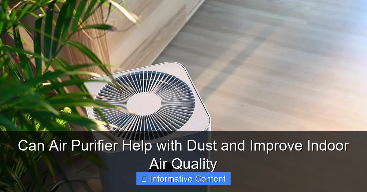 Can Air Purifier Help with Dust and Improve Indoor Air Quality