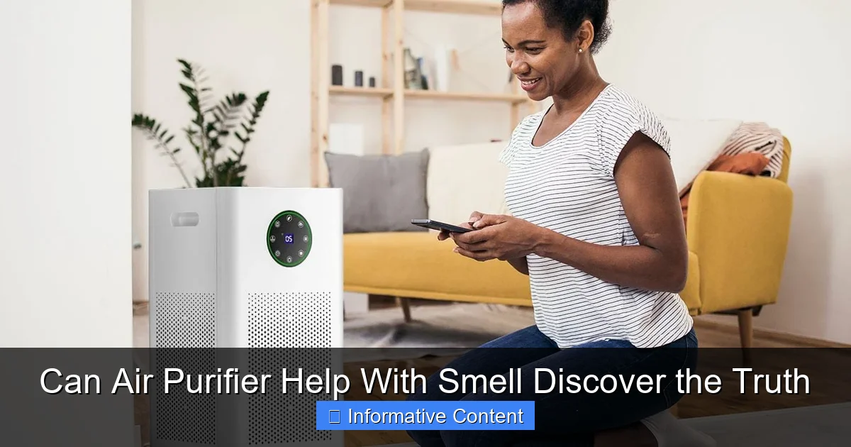 Can Air Purifier Help With Smell Discover the Truth