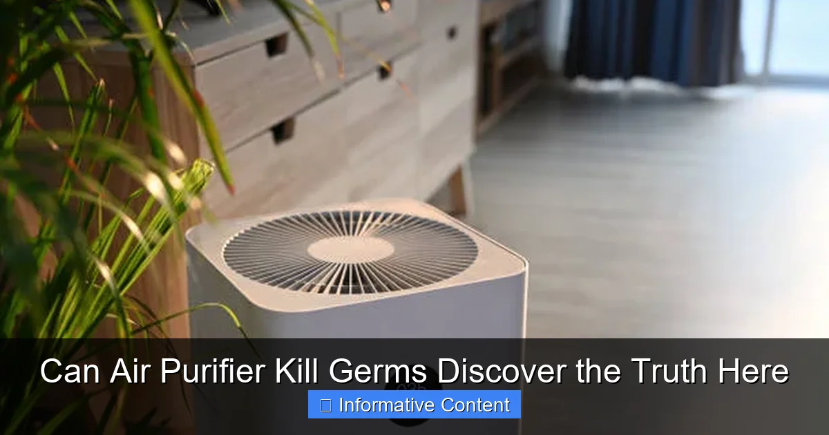 Can Air Purifier Kill Germs Discover the Truth Here