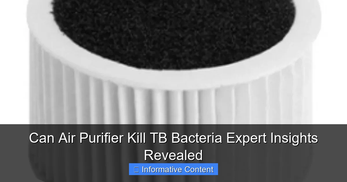 Can Air Purifier Kill TB Bacteria Expert Insights Revealed