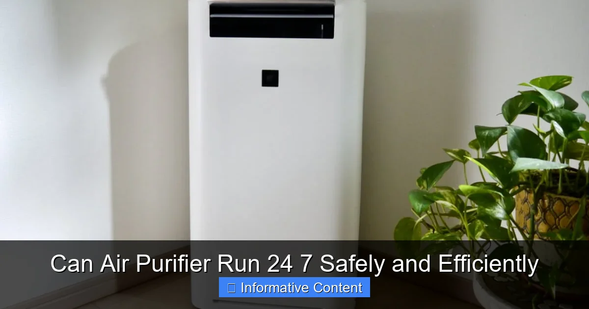 Can Air Purifier Run 24 7 Safely and Efficiently