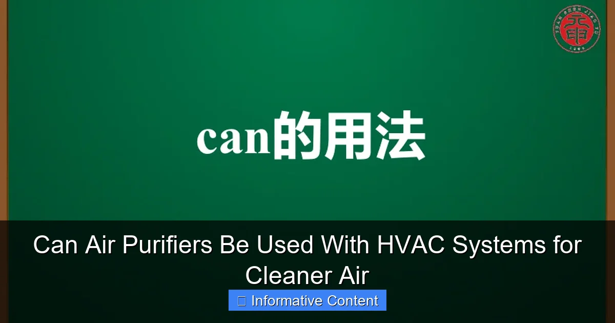 Can Air Purifiers Be Used With HVAC Systems for Cleaner Air