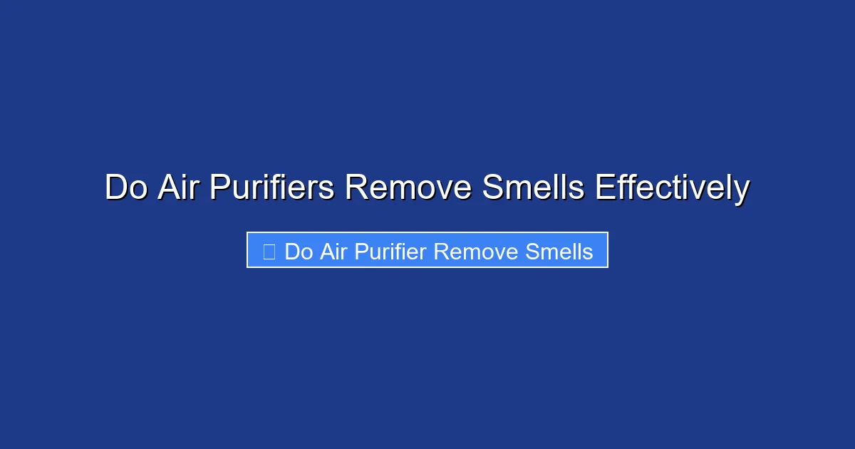 Do Air Purifiers Remove Smells Effectively