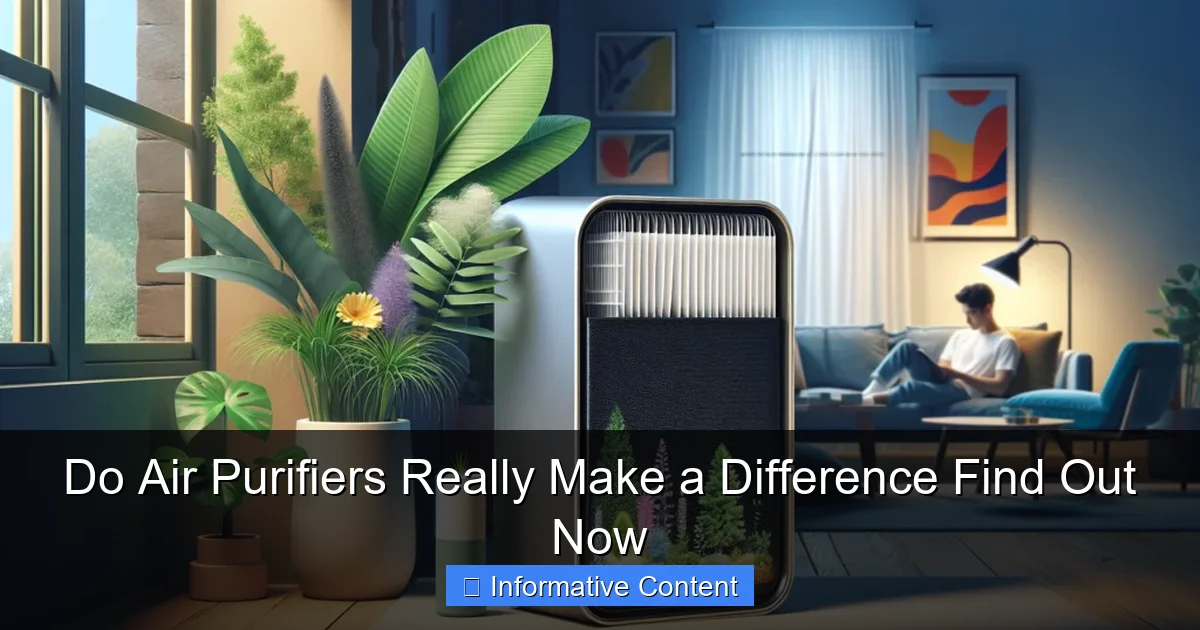 Do Air Purifiers Really Make a Difference Find Out Now