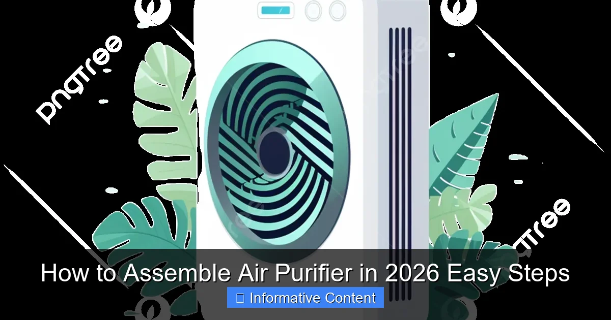 How to Assemble Air Purifier in 2026 Easy Steps