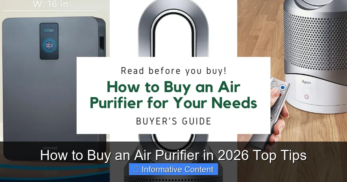 How to Buy an Air Purifier in 2026 Top Tips