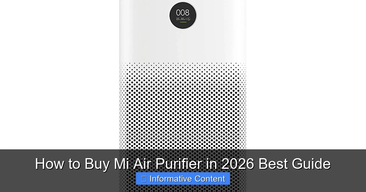 How to Buy Mi Air Purifier in 2026 Best Guide