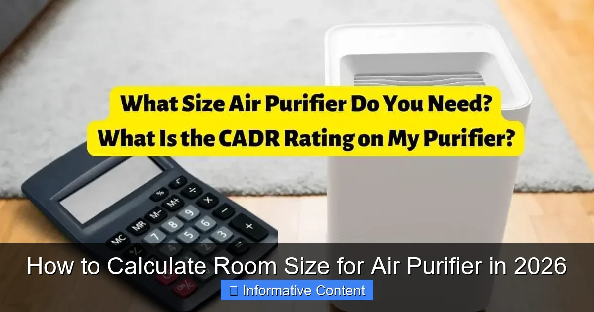 How to Calculate Room Size for Air Purifier in 2026