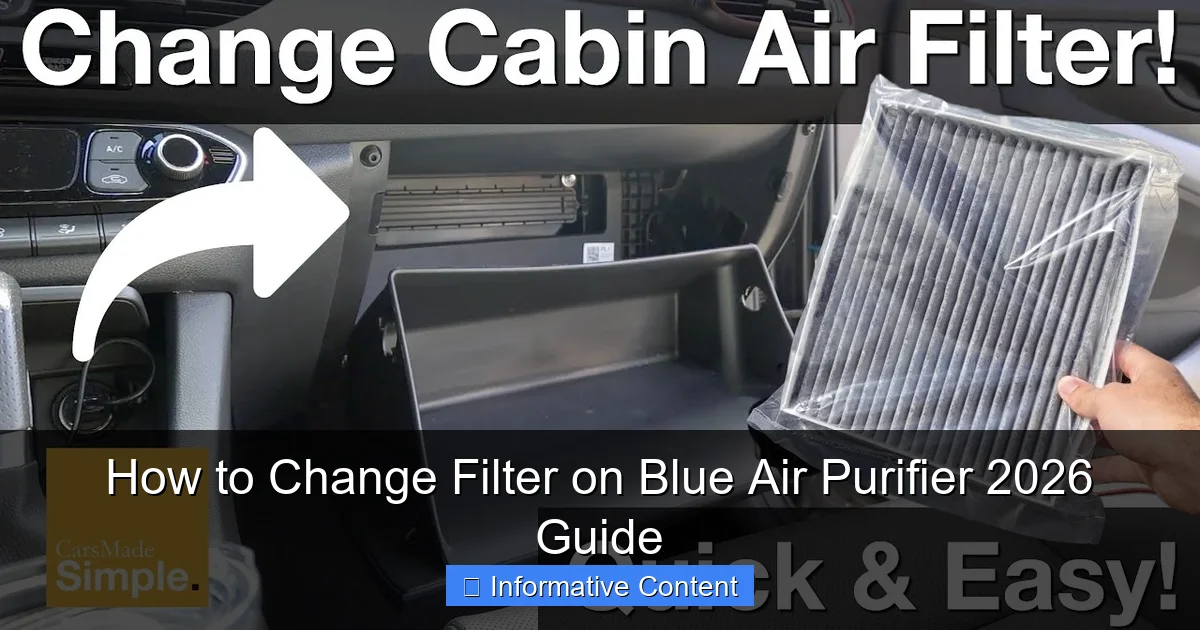 How to Change Filter on Blue Air Purifier 2026 Guide