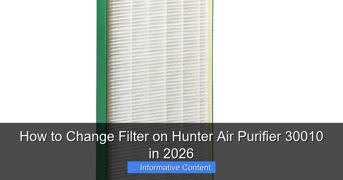 How to Change Filter on Hunter Air Purifier 30010 in 2026
