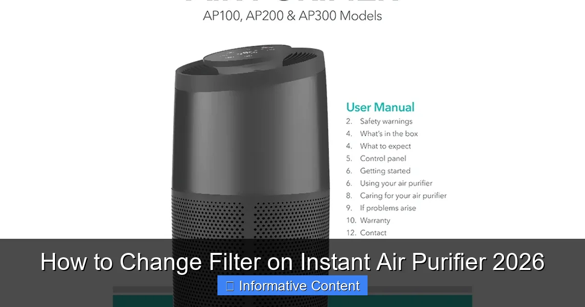 How to Change Filter on Instant Air Purifier 2026