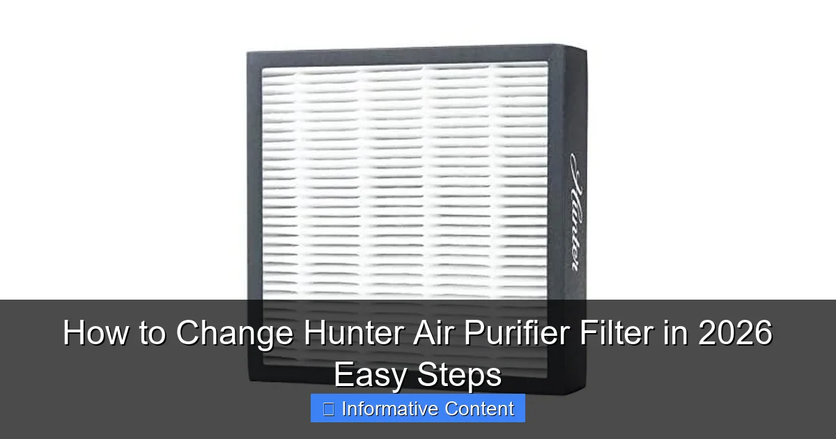 How to Change Hunter Air Purifier Filter in 2026 Easy Steps