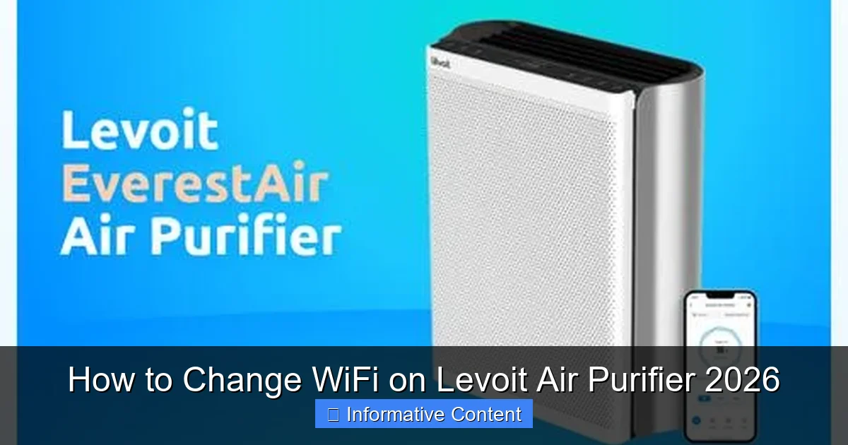 How to Change WiFi on Levoit Air Purifier 2026
