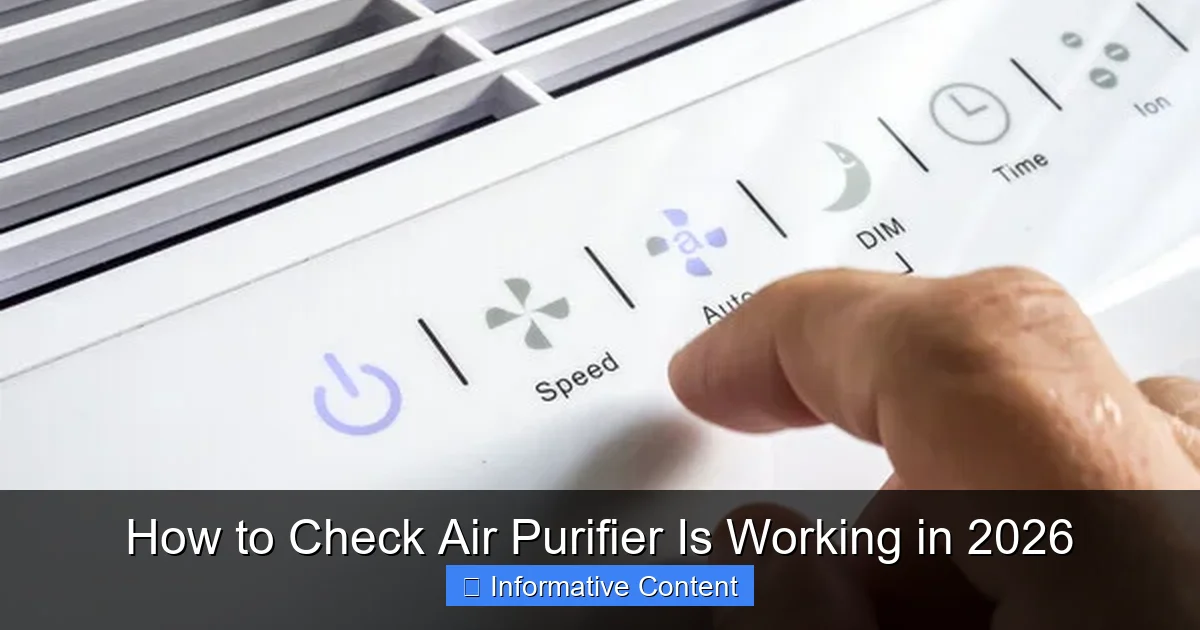 How to Check Air Purifier Is Working in 2026