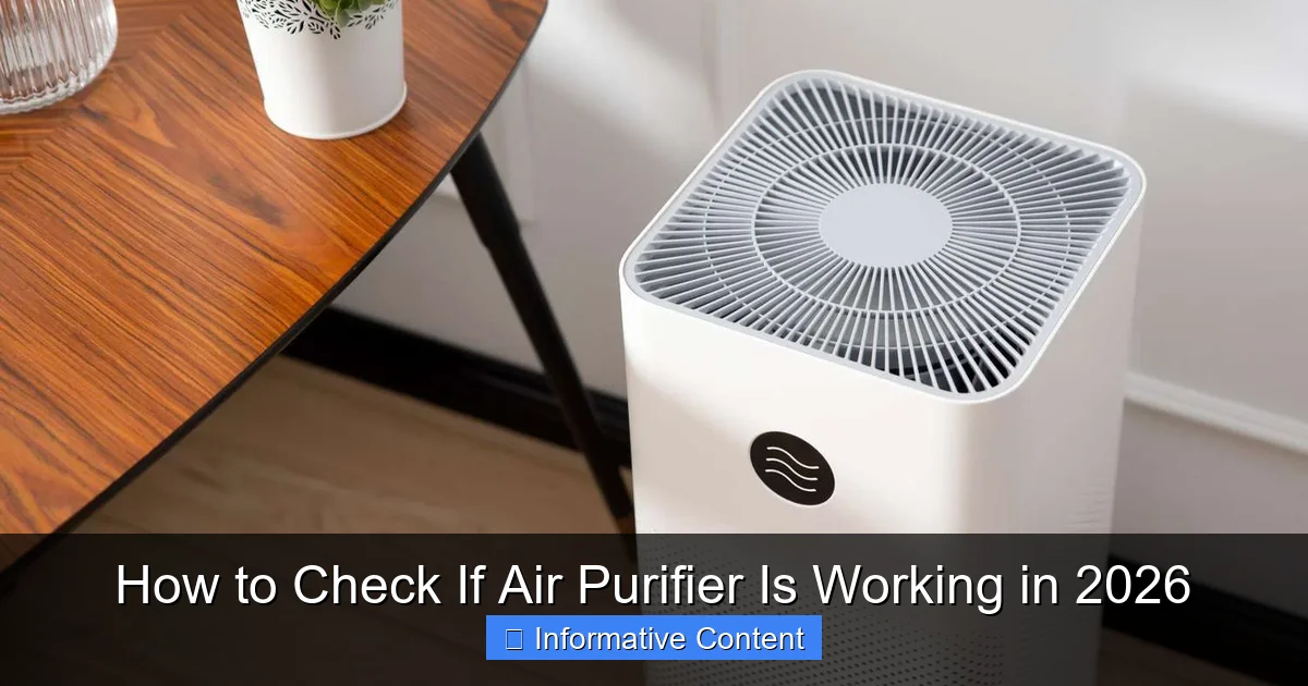How to Check If Air Purifier Is Working in 2026
