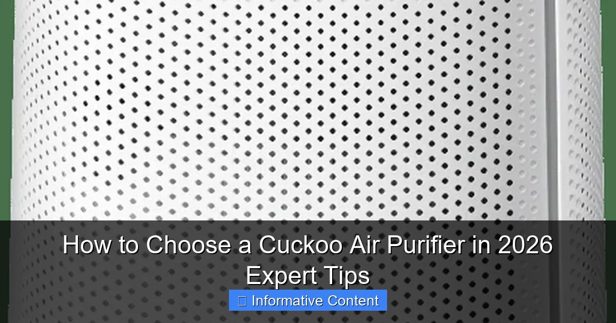How to Choose a Cuckoo Air Purifier in 2026 Expert Tips