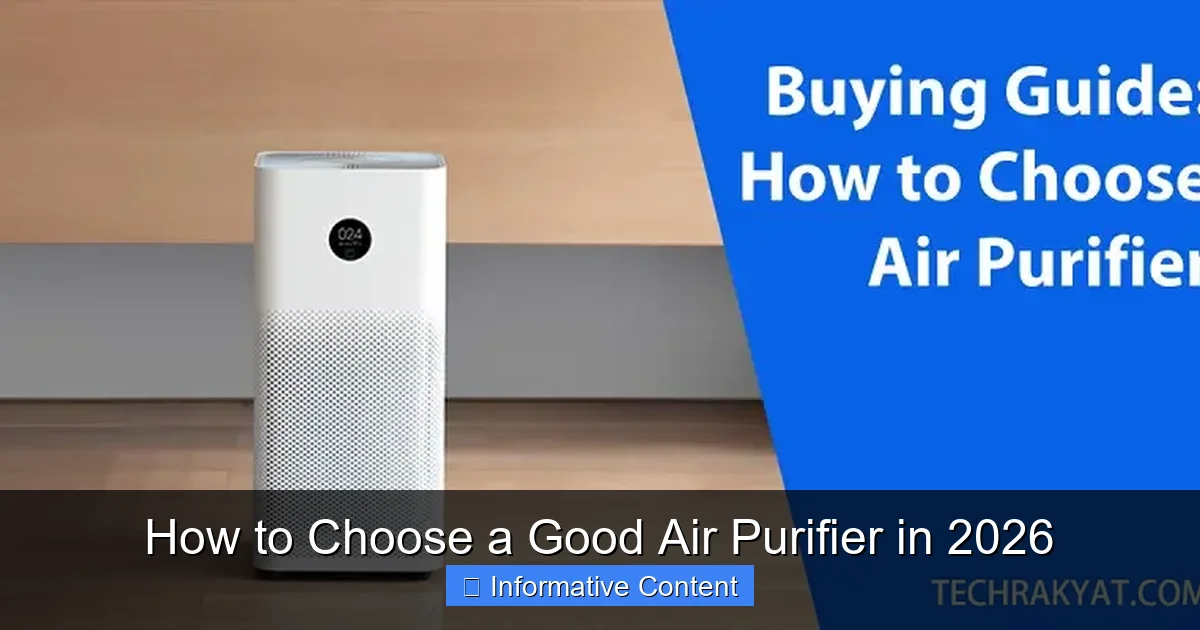 How to Choose a Good Air Purifier in 2026