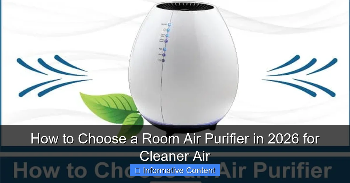 How to Choose a Room Air Purifier in 2026 for Cleaner Air