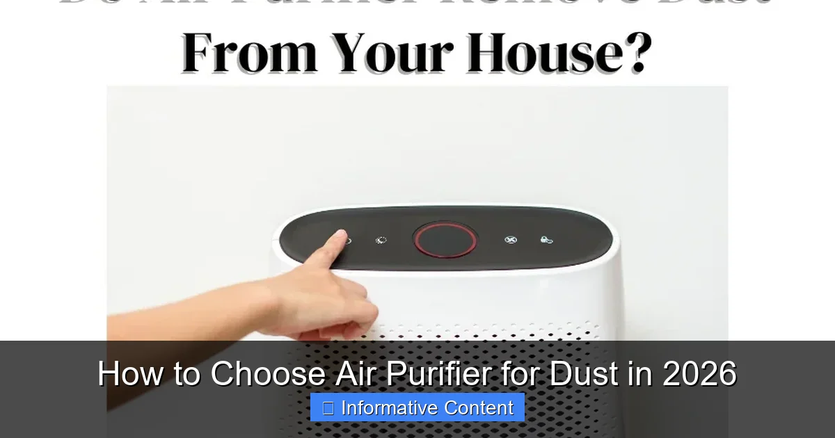 How to Choose Air Purifier for Dust in 2026