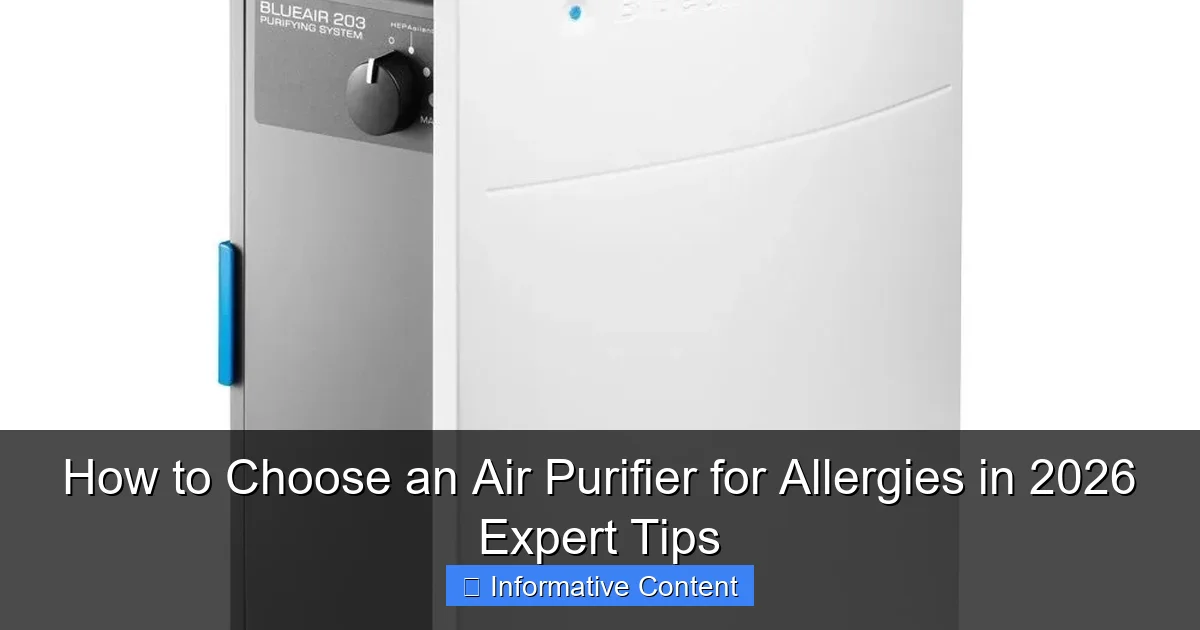 How to Choose an Air Purifier for Allergies in 2026 Expert Tips