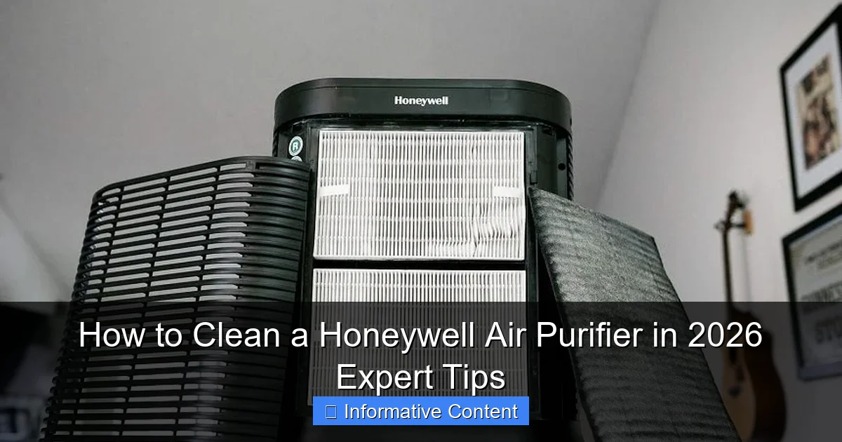 How to Clean a Honeywell Air Purifier in 2026 Expert Tips