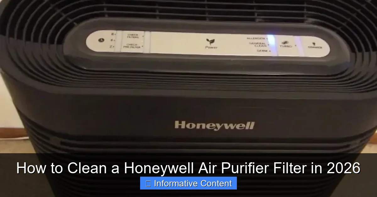 How to Clean a Honeywell Air Purifier Filter in 2026