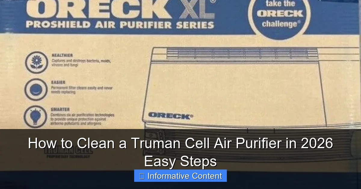 How to Clean a Truman Cell Air Purifier in 2026 Easy Steps