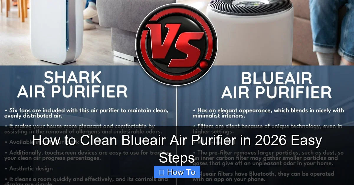 How to Clean Blueair Air Purifier in 2026 Easy Steps