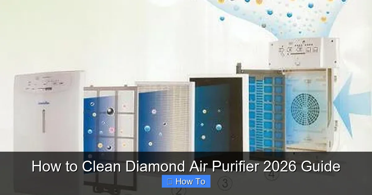 How to Clean Diamond Air Purifier 2026 Guide
