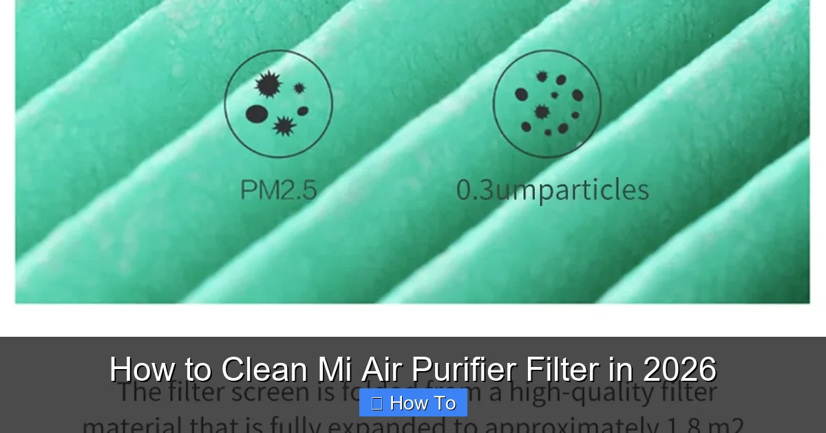 How to Clean Mi Air Purifier Filter in 2026