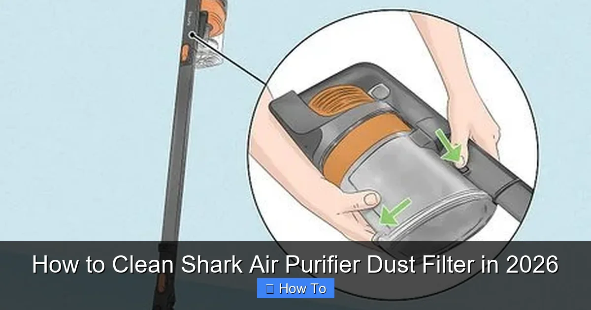How to Clean Shark Air Purifier Dust Filter in 2026