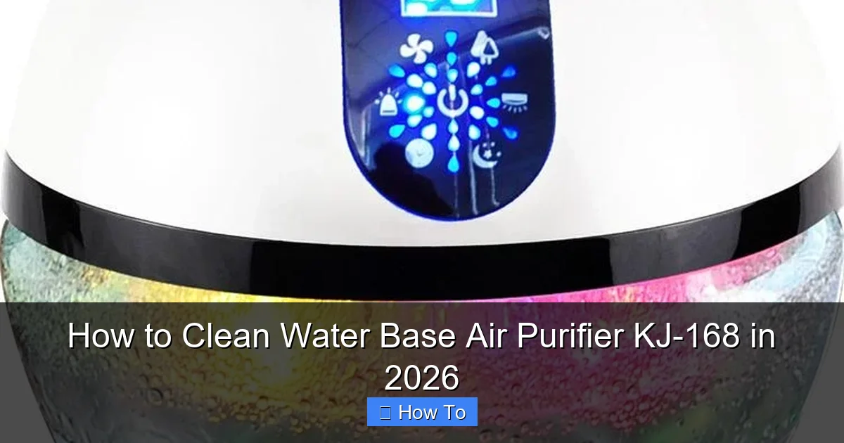 How to Clean Water Base Air Purifier KJ-168 in 2026