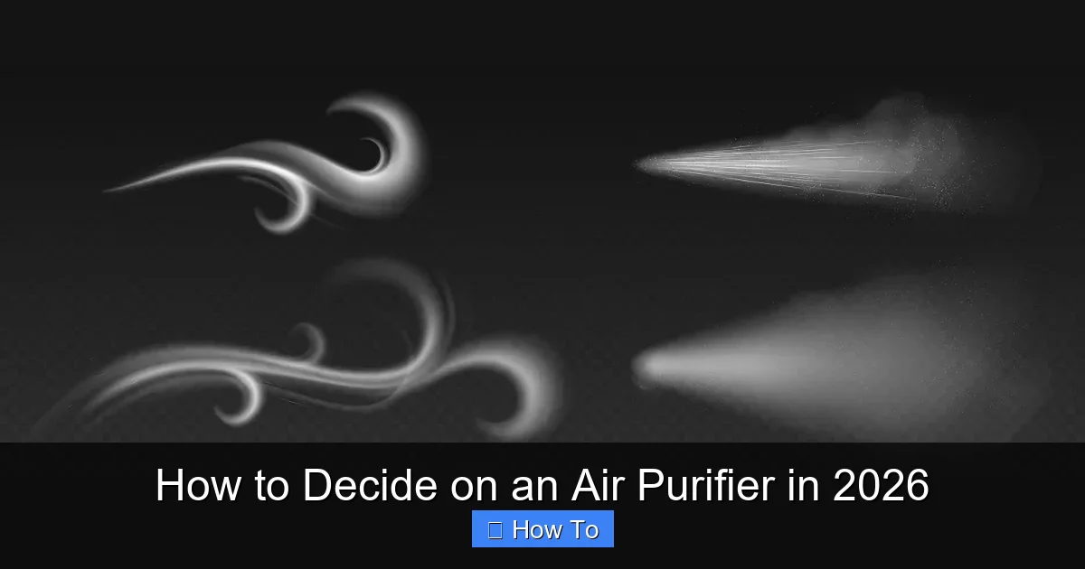 How to Decide on an Air Purifier in 2026