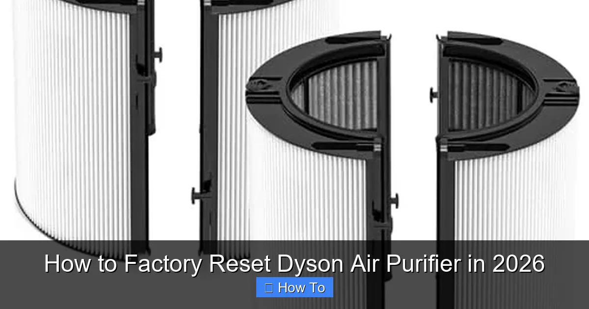How to Factory Reset Dyson Air Purifier in 2026