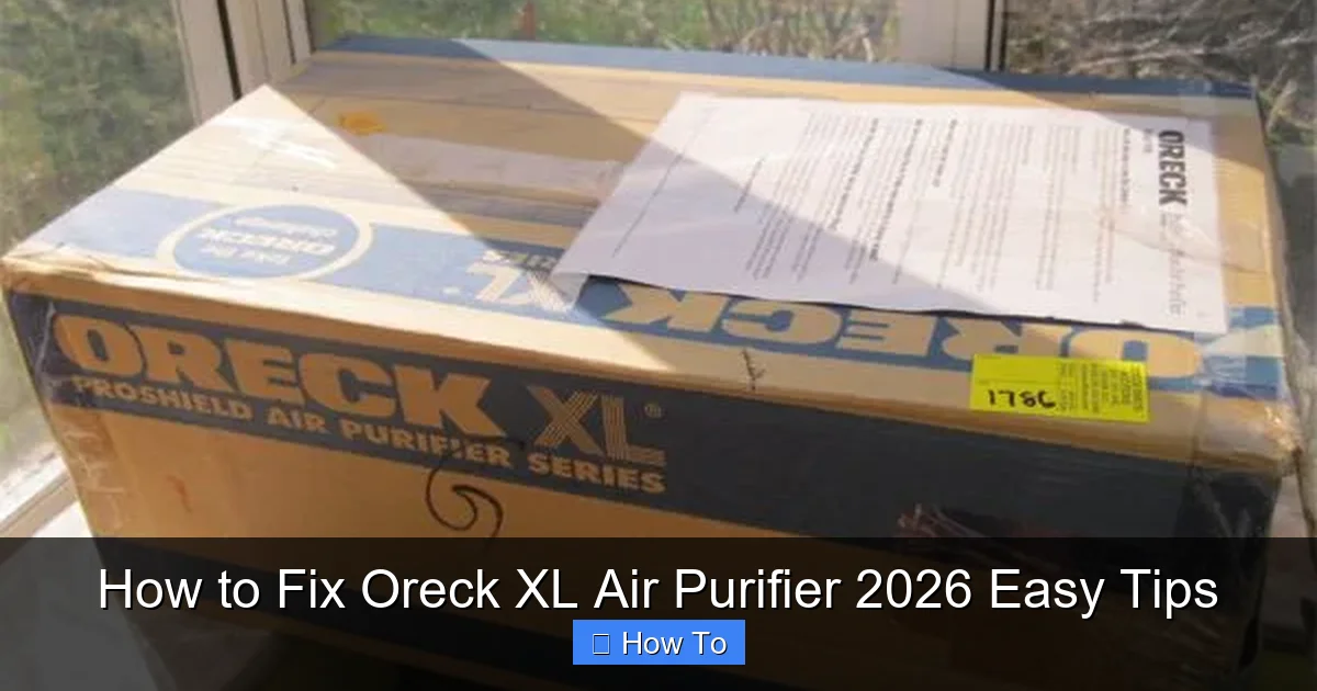 How to Fix Oreck XL Air Purifier 2026 Easy Tips