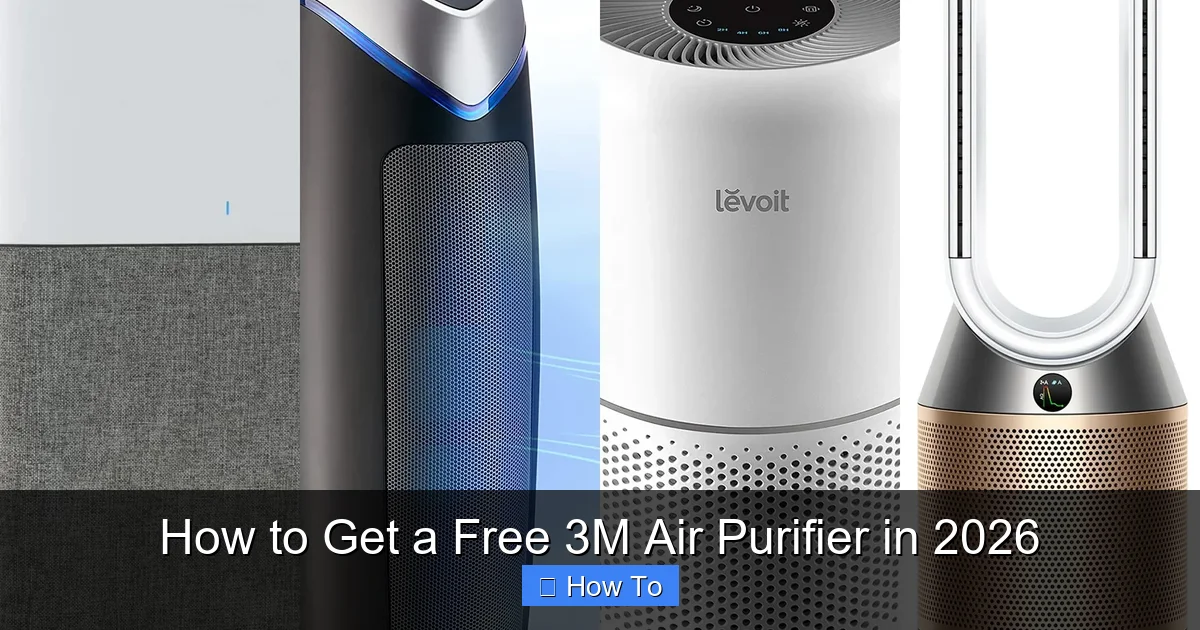 How to Get a Free 3M Air Purifier in 2026