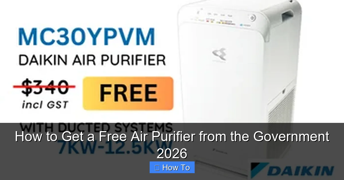 How to Get a Free Air Purifier from the Government 2026