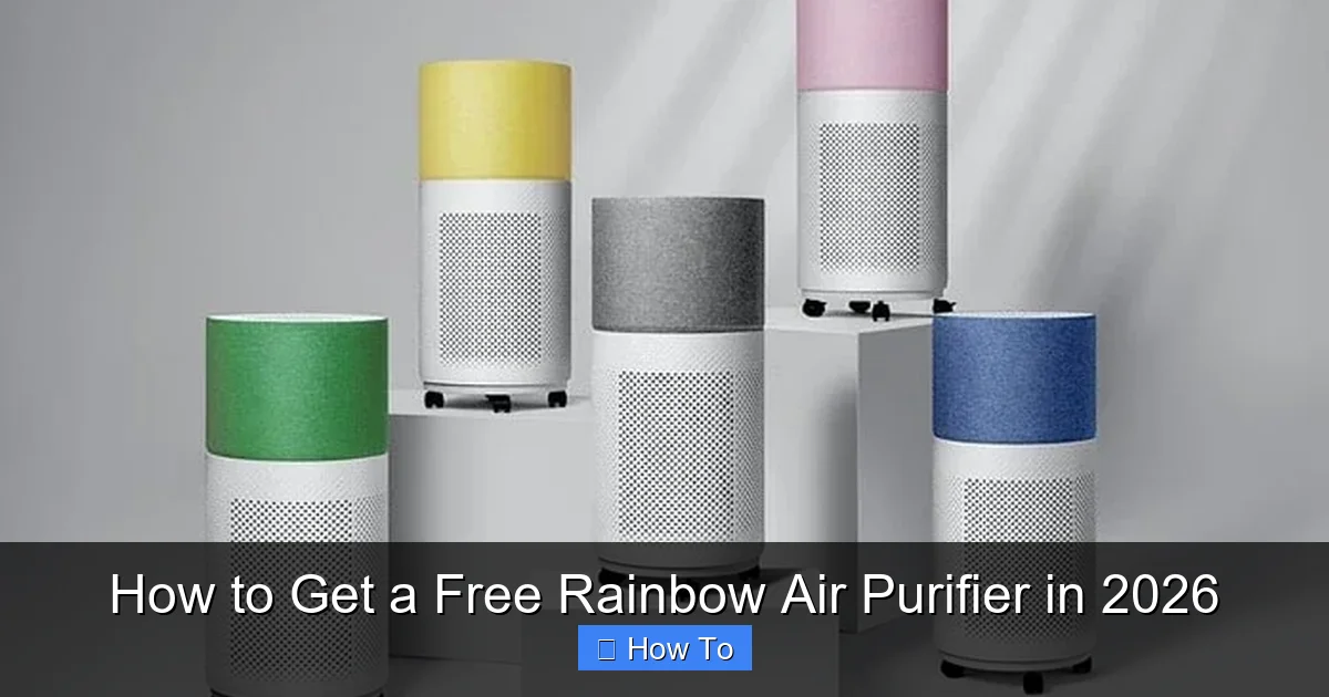 How to Get a Free Rainbow Air Purifier in 2026