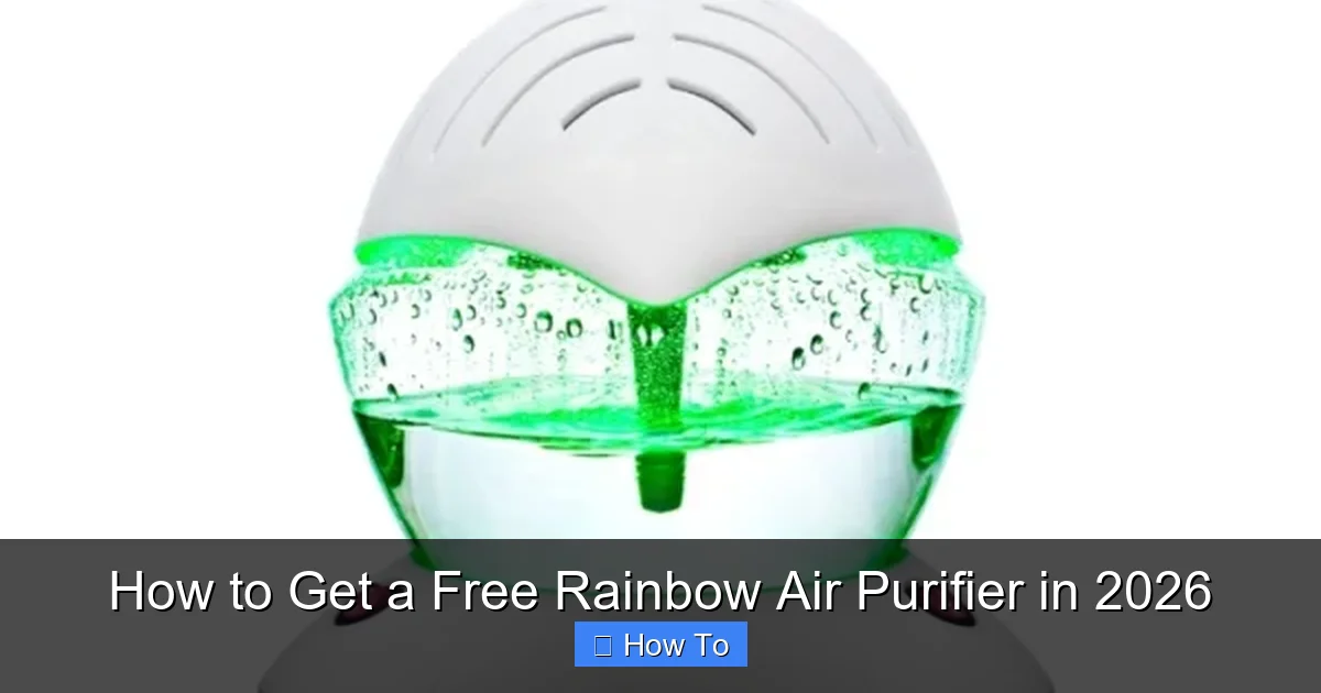 How to Get a Free Rainbow Air Purifier in 2026