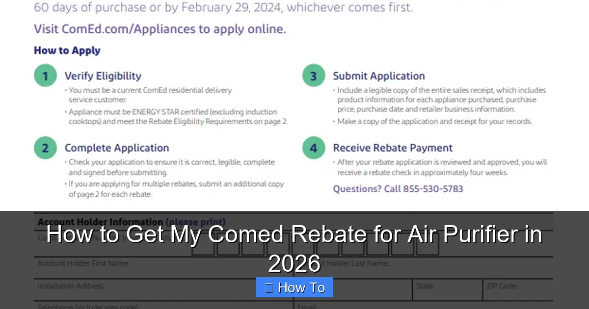How to Get My Comed Rebate for Air Purifier in 2026