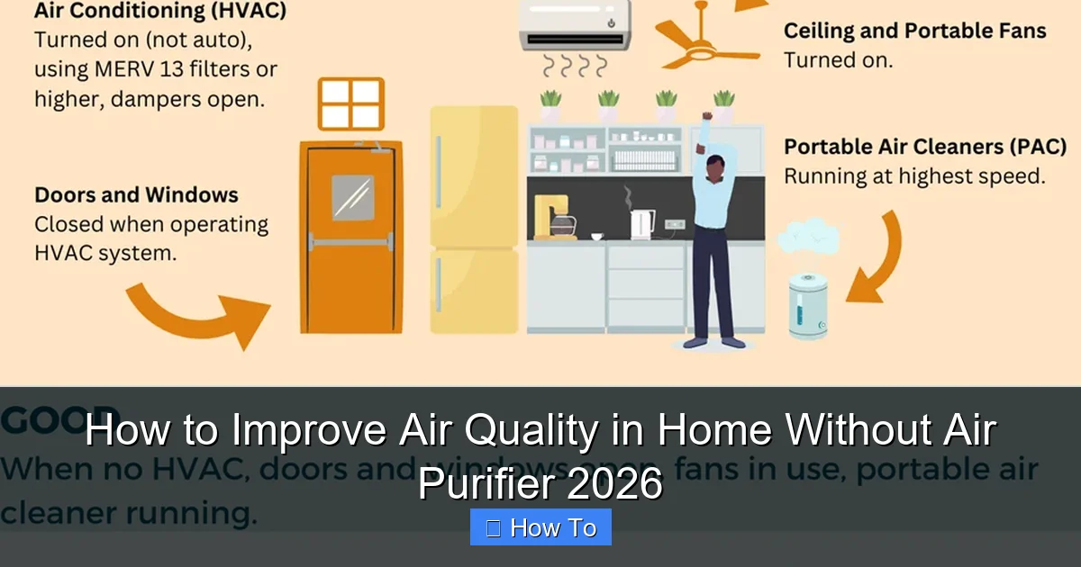 How to Improve Air Quality in Home Without Air Purifier 2026