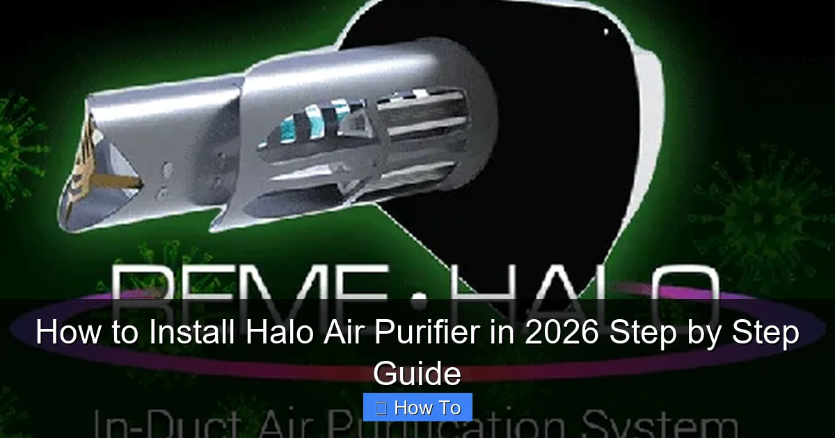 How to Install Halo Air Purifier in 2026 Step by Step Guide