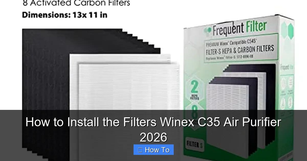 How to Install the Filters Winex C35 Air Purifier 2026
