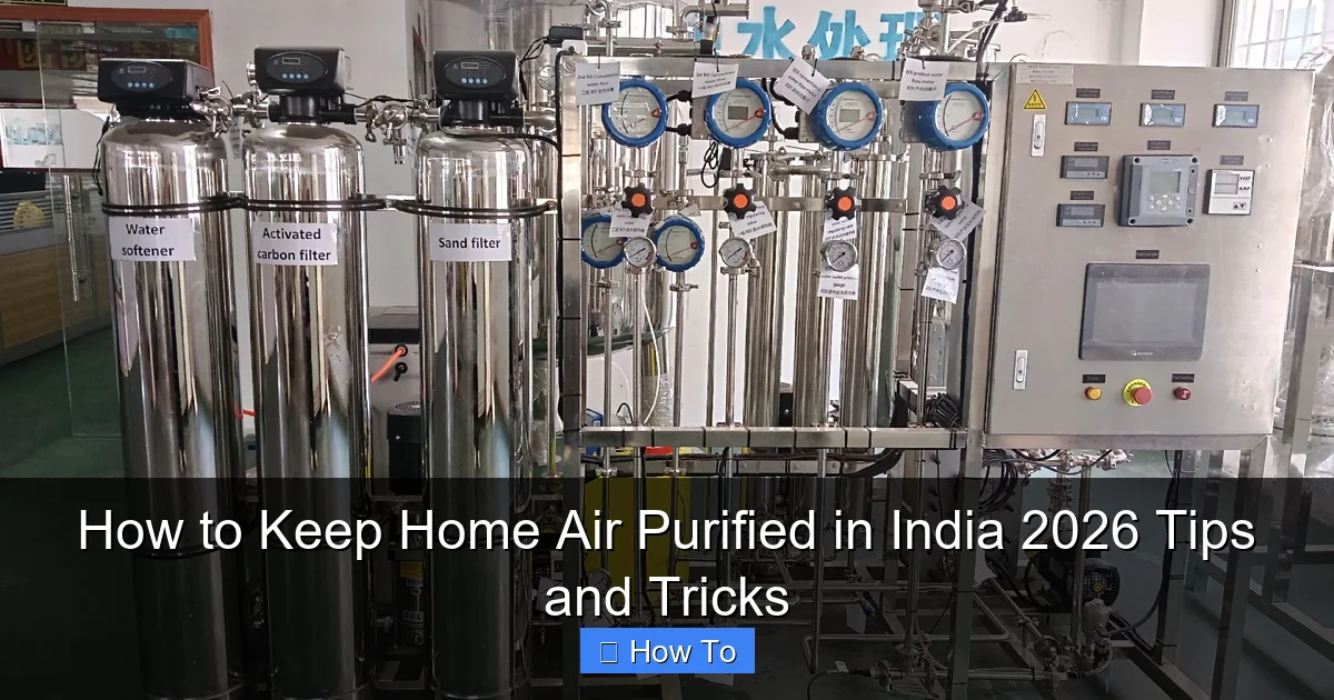 How to Keep Home Air Purified in India 2026 Tips and Tricks
